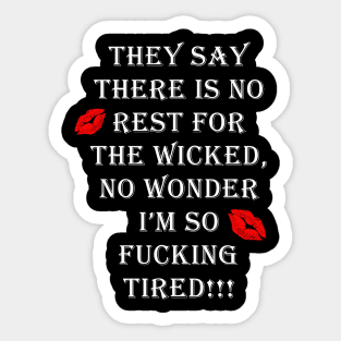 No Rest Sticker